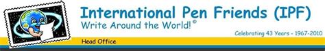 International Pen Friends (IPF) .